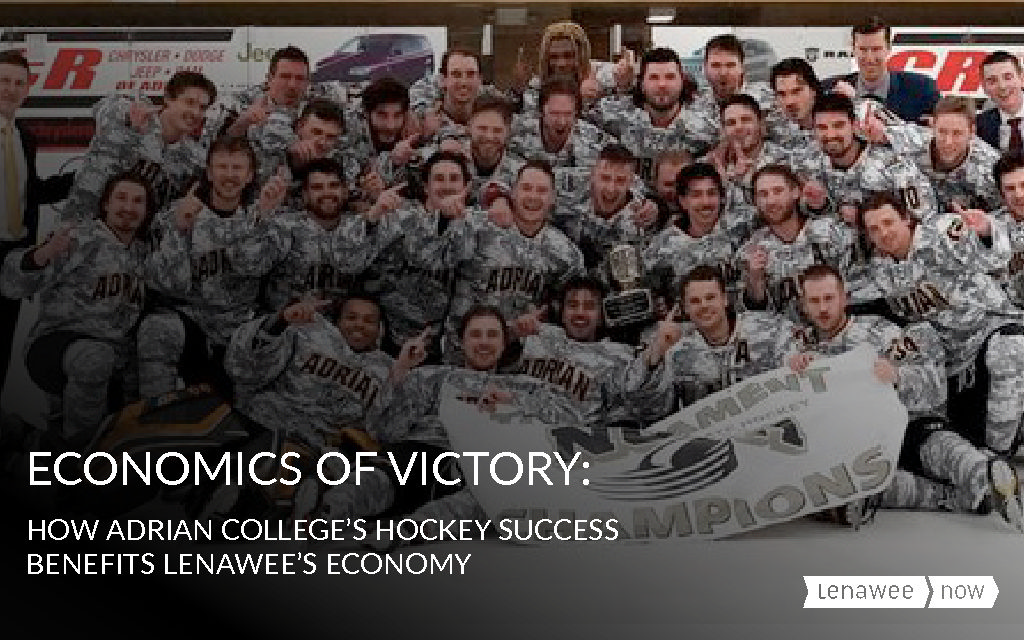 Economics of Victory: How Adrian College’s Hockey Success Benefits Lenawee’s Economy