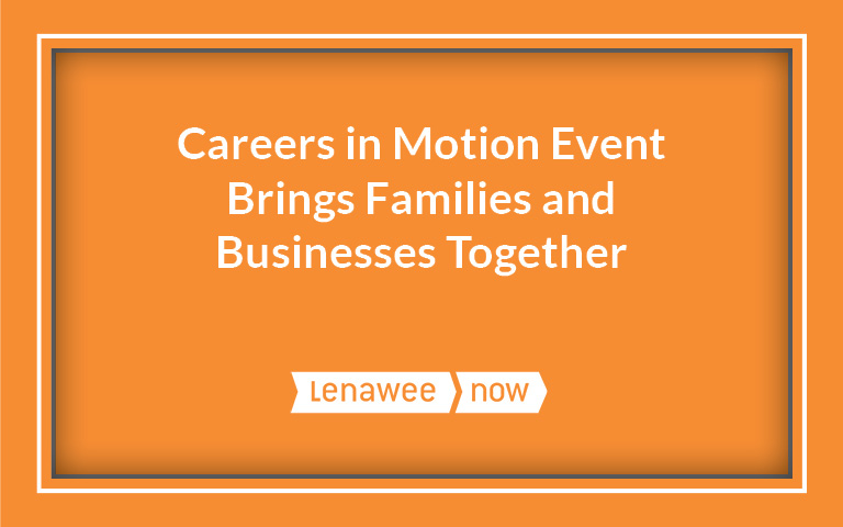 Careers in Motion Event Brings Families and Businesses Together